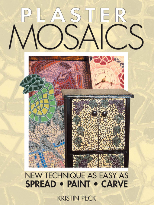 Title details for Plaster Mosaics by Kristin Peck - Available